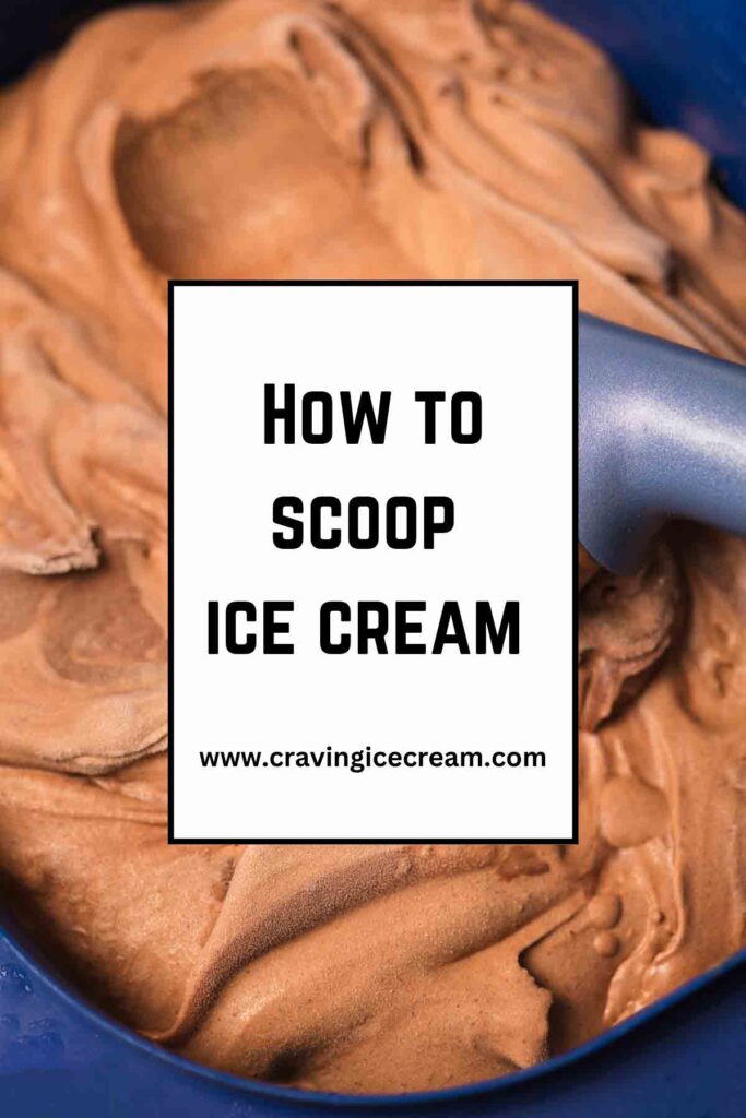 How to Scoop Ice Cream Like a Professional